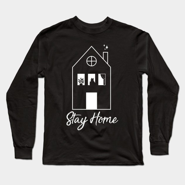 Stay Home Long Sleeve T-Shirt by Riczdodo